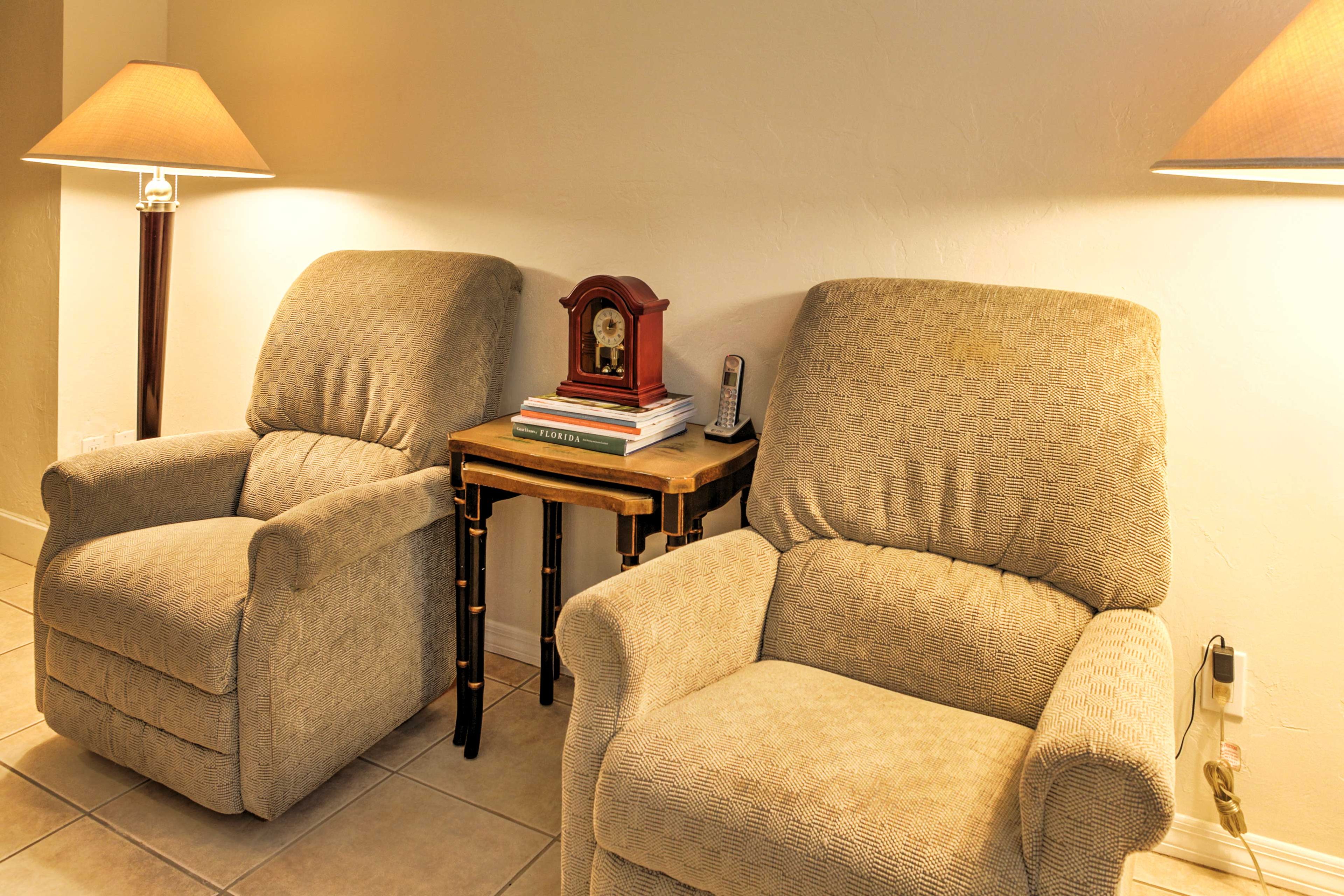 Recline during your downtime.